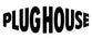 PLUGHOUSE - Home